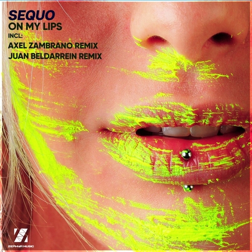 Sequo - On My Lips [ZMR161]